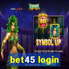 bet45 login